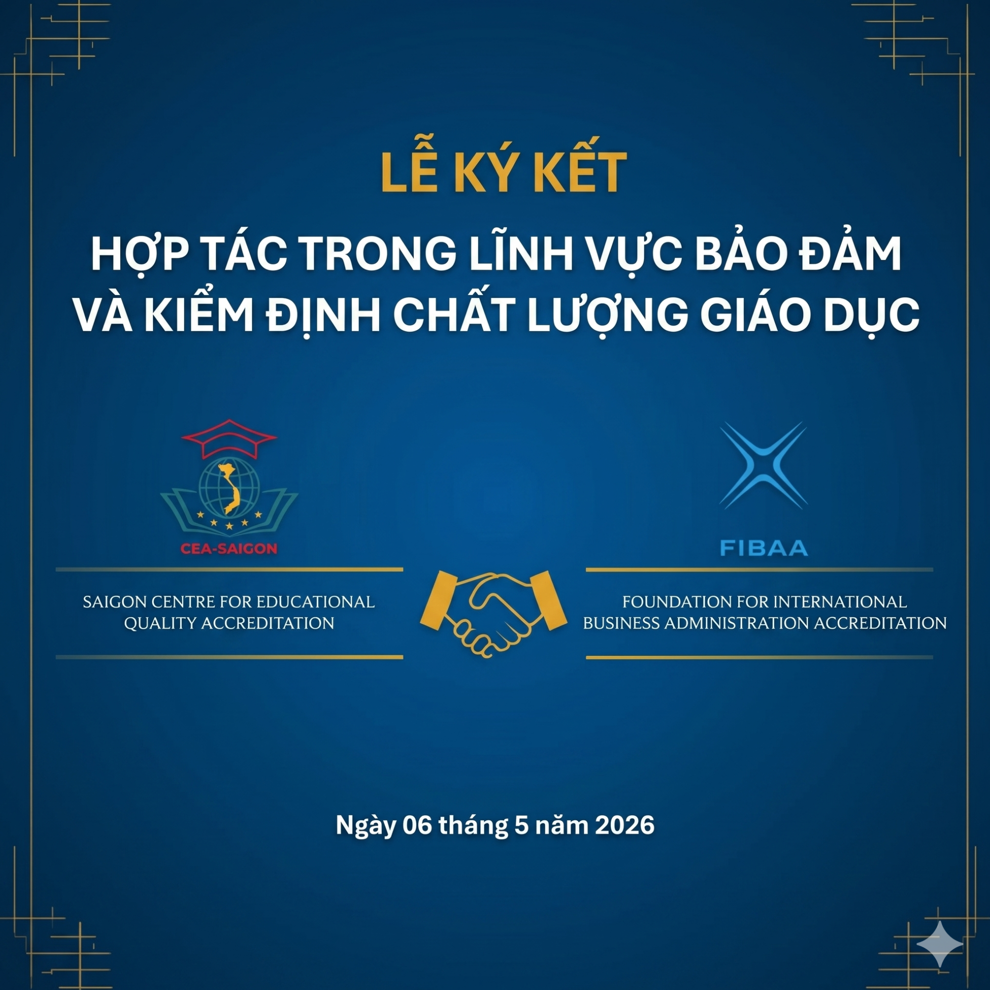 Lễ ký kết Biên bản ghi nhớ hợp tác (MoU) giữa CEA-SAIGON và FIBAA